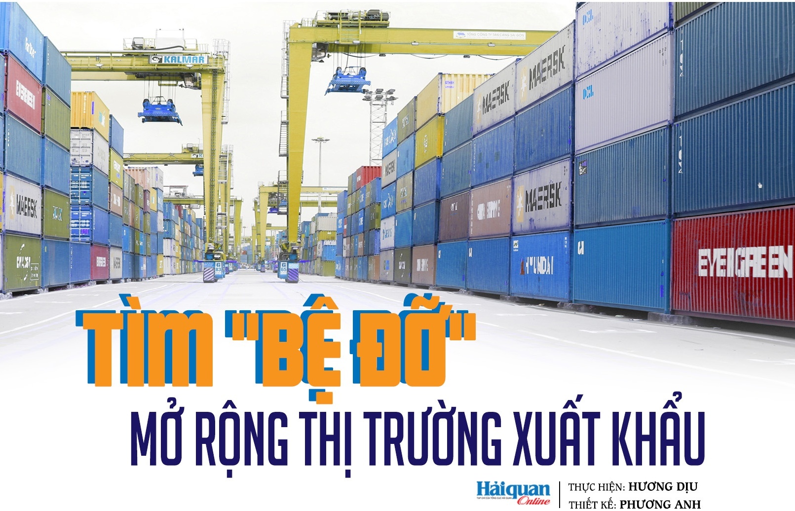 MEGASTORY: Tìm “bệ đỡ” mở rộng thị trường xuất khẩu
