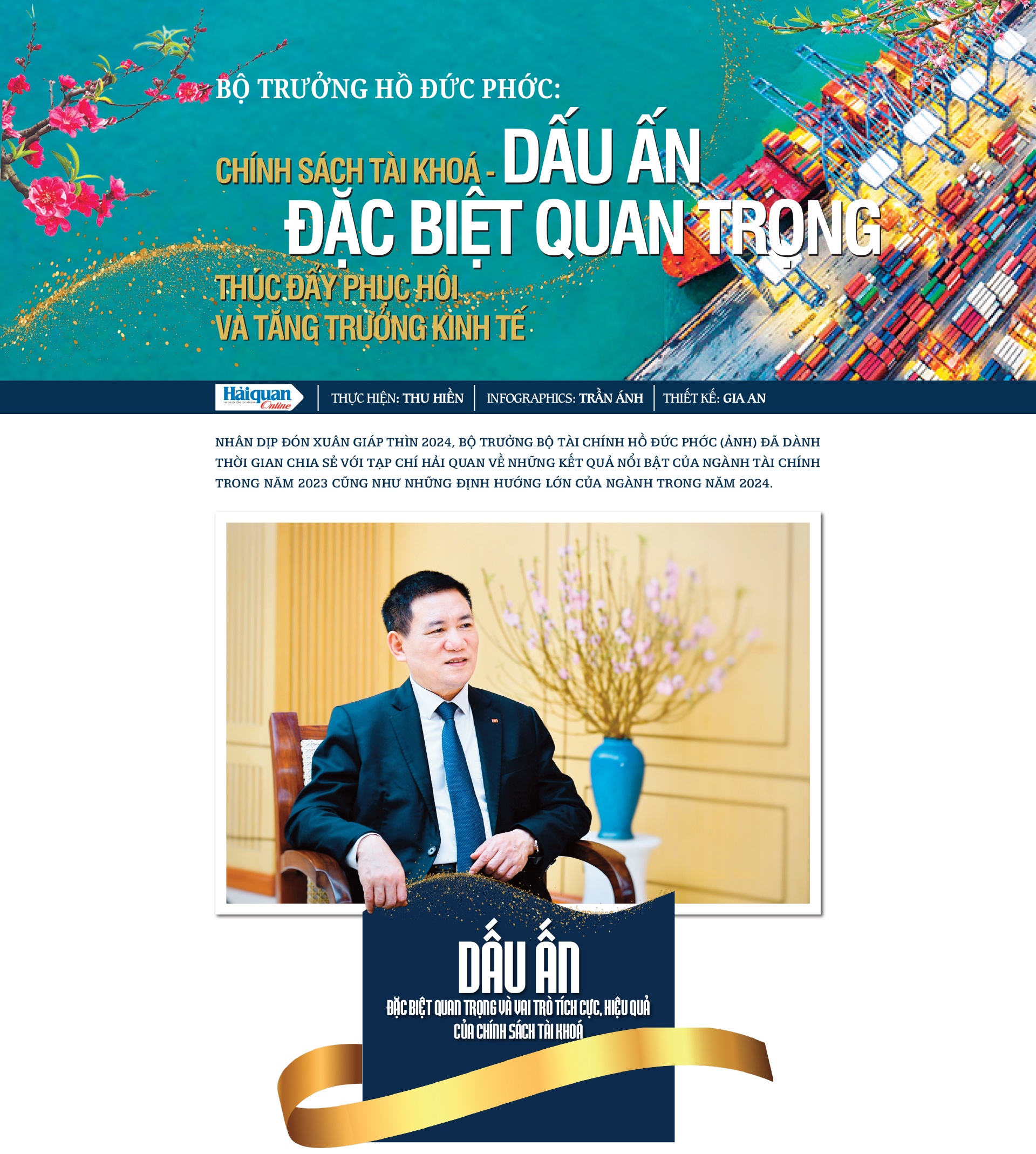 LONGFORM: Bộ trưởng Hồ Đức Phớc: Chính sách tài khoá, dấu ấn đặc biệt quan trọng thúc đẩy phục hồi và tăng trưởng kinh tế