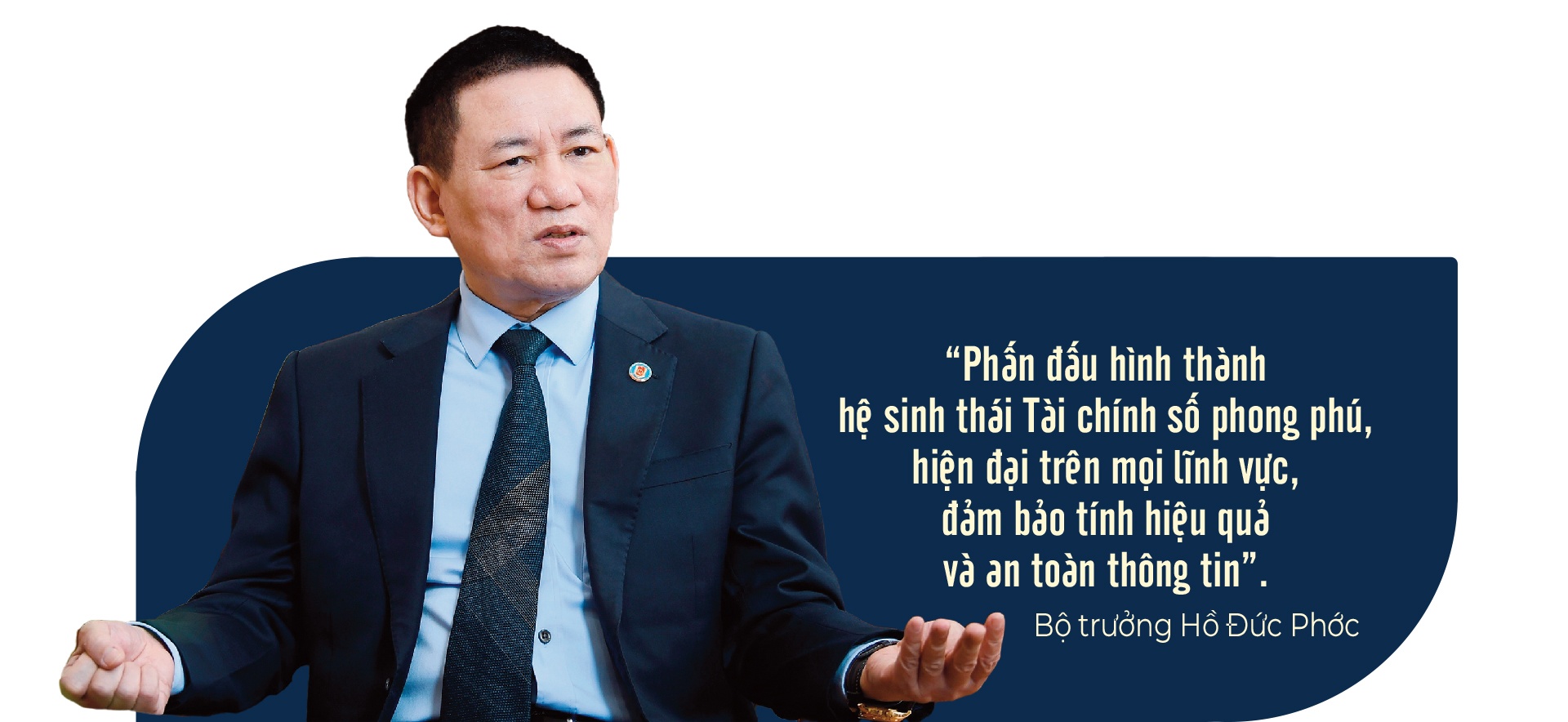 LONGFORM: Bộ trưởng Hồ Đức Phớc: Chính sách tài khoá, dấu ấn đặc biệt quan trọng thúc đẩy phục hồi và tăng trưởng kinh tế