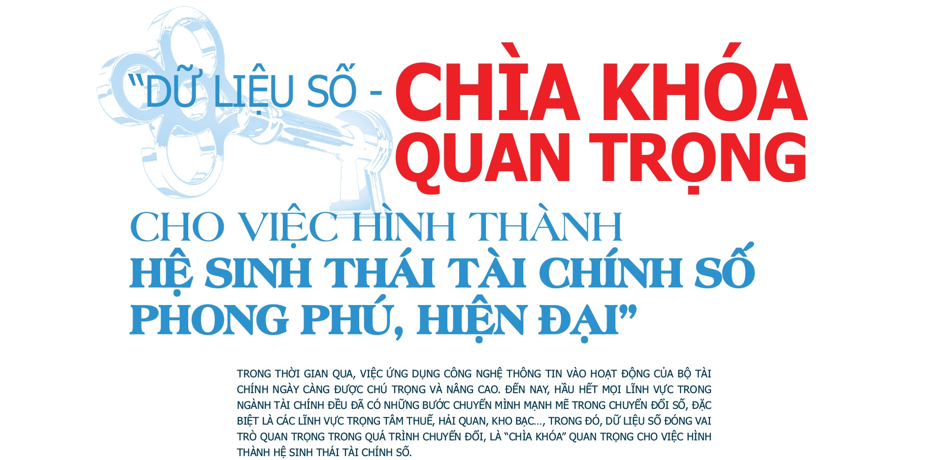 LONGFORM: Hệ sinh thái Tài chính số: Lấy “dữ liệu” làm tài nguyên, lấy giải pháp đột phá làm nền tảng