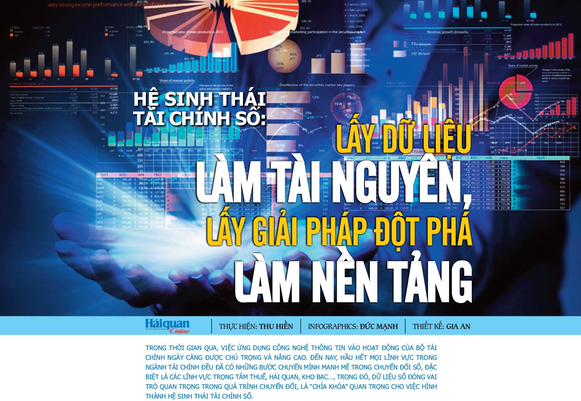 LONGFORM: Hệ sinh thái Tài chính số: Lấy “dữ liệu” làm tài nguyên, lấy giải pháp đột phá làm nền tảng