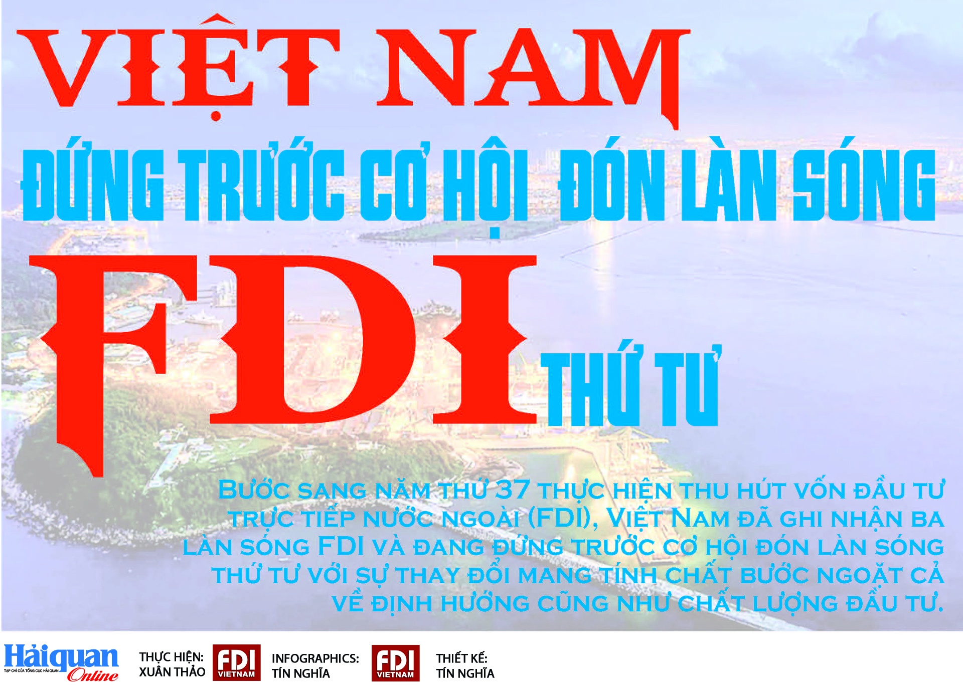 (LONGFORM) Việt Nam đứng trước cơ hội đón làn sóng FDI thứ tư (LONGFORM) Việt Nam đứng trước cơ hội đón làn sóng FDI thứ tư