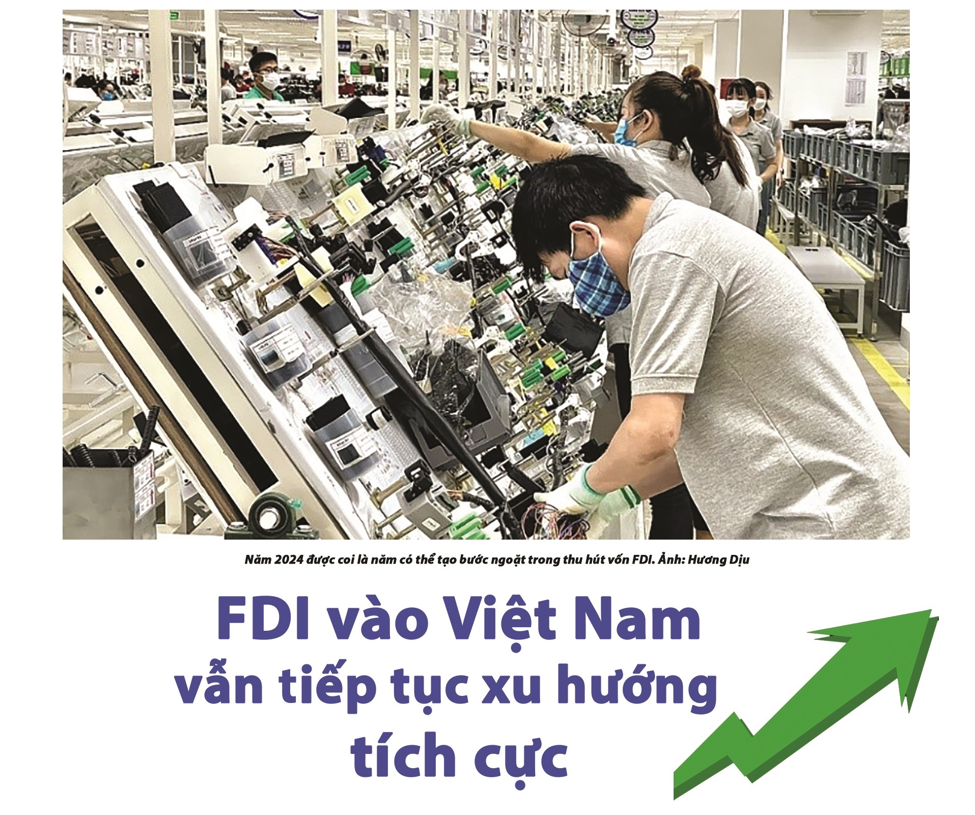 (LONGFORM) Việt Nam đứng trước cơ hội đón làn sóng FDI thứ tư (LONGFORM) Việt Nam đứng trước cơ hội đón làn sóng FDI thứ tư