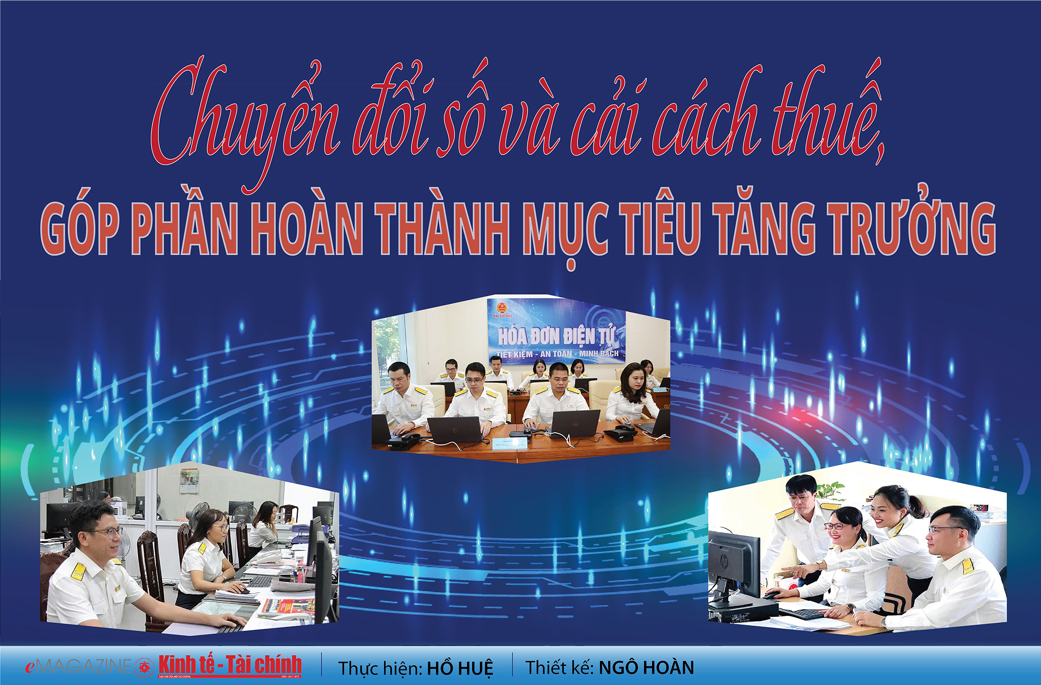 EMAGAZINE: Chuyển đổi số và cải cách thuế, góp phần hoàn thành mục tiêu tăng trưởng