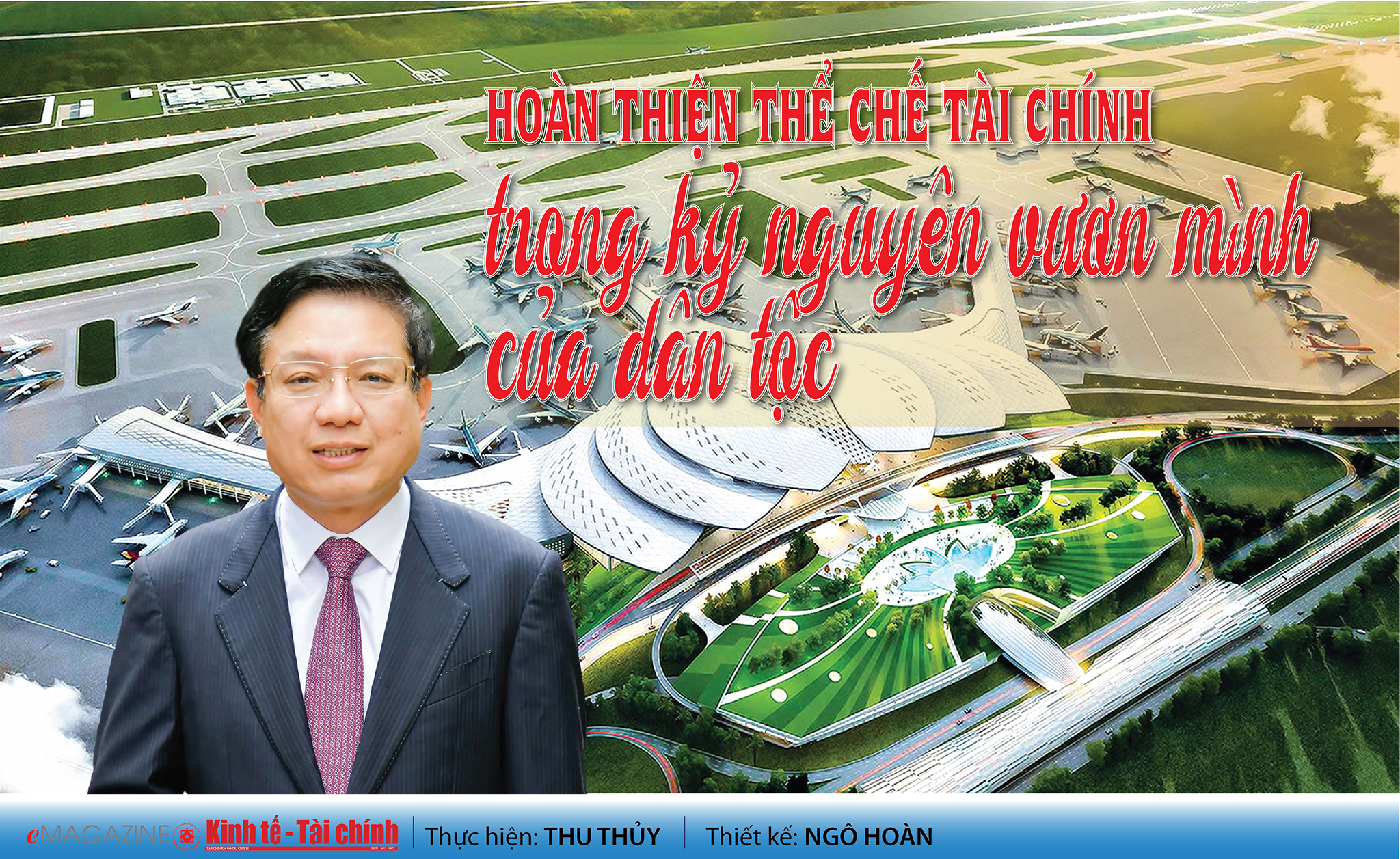 EMAGAZINE: Hoàn thiện thể chế tài chính trong kỷ nguyên vươn mình của dân tộc - Ảnh 1