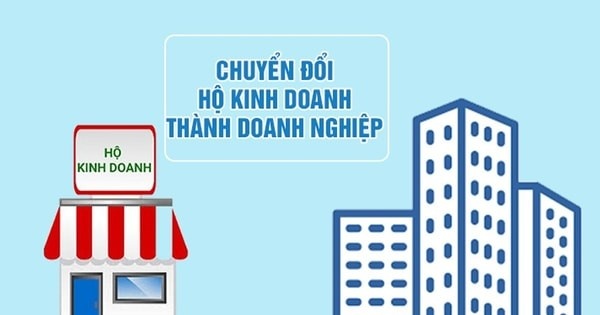 Chuyển đổi hộ kinh doanh sang mô hình doanh nghiệp: Những thủ tục cần lưu ý