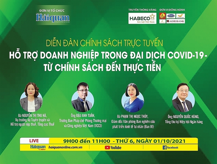 Diễn đàn chính sách trực tuyến: "Hỗ trợ doanh nghiệp trong đại dịch Covid-19: Từ chính sách đến thực tiễn”